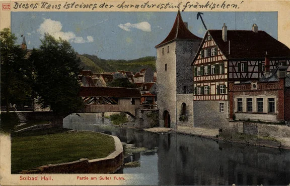 Ähnliche Postkarte von 1913 mit etwas anders gestalteter Kolorierung (StadtA Schwäb. Hall PK 04671)