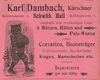 Anzeige des im Haus ansässigen Kürschners Karl Dambach von 1901 aus: W. Burkhardt (Bearb.): Adreß- und Geschäfts-Handbuch der Oberamtsstadt Schwäbisch Hall, Schwäbisch Hall 1901, Inseratenanhang, S. 22 (StadtA Schwäb. Hall Bibl. 2947)