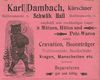 Anzeige des im Haus ansässigen Kürschners Karl Dambach von 1901 aus: W. Burkhardt (Bearb.): Adreß- und Geschäfts-Handbuch der Oberamtsstadt Schwäbisch Hall, Schwäbisch Hall 1901, Inseratenanhang, S. 22 (StadtA Schwäb. Hall Bibl. 2947)