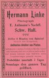 Anzeige des 1901 im Haus ansässigen Fotografen Hermann Linke aus: W. Burkhardt (Bearb.): Adreß- und Geschäfts-Handbuch der Oberamtsstadt Schwäbisch Hall, Schwäbisch Hall 1901, Inseratenanhang, S. 25(StadtA Schwäb. Hall Bibl. 2947)