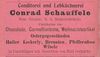 Anzeige der im Haus ansässigen „Conditorei und Lebküchnerei“ des Conrad Schauffele von 1901, aus: W. Burkhardt (Bearb.): Adreß- und Geschäfts-Handbuch der Oberamtsstadt Schwäbisch Hall, Schwäbisch Hall 1901, Inseratenanhang, S. 38 (StadtA Schwäb. Hall Bibl. 2947)